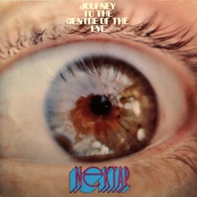 Nektar, Vinyl JOURNEY TO THE CENTRE OF THE EYE (2024 MIX)