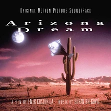 Goran Bregović, CD Arizona Dream (Original Motion Picture Soundtrack)