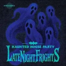 LATE NIGHT FRIGHTS (Vinyl)