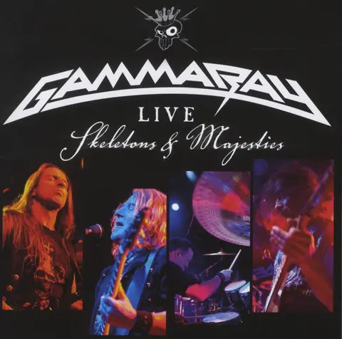 GAMMA RAY - LIVE - SKELETONS & MAJESTIES
