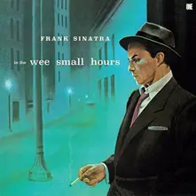 Frank Sinatra, Vinyl In The Wee Small Hours (Blue Note Tone Poet Edition 2025)