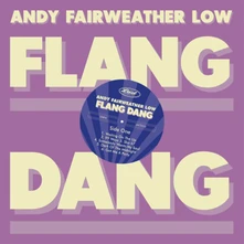 CD FAIRWEATHER-LOW, ANDY - FLANG DANG