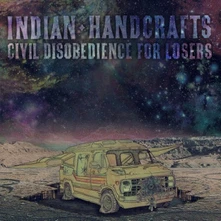 Indian Handcrafts, CD CIVIL DISOBEDIENCE FOR LOSERS