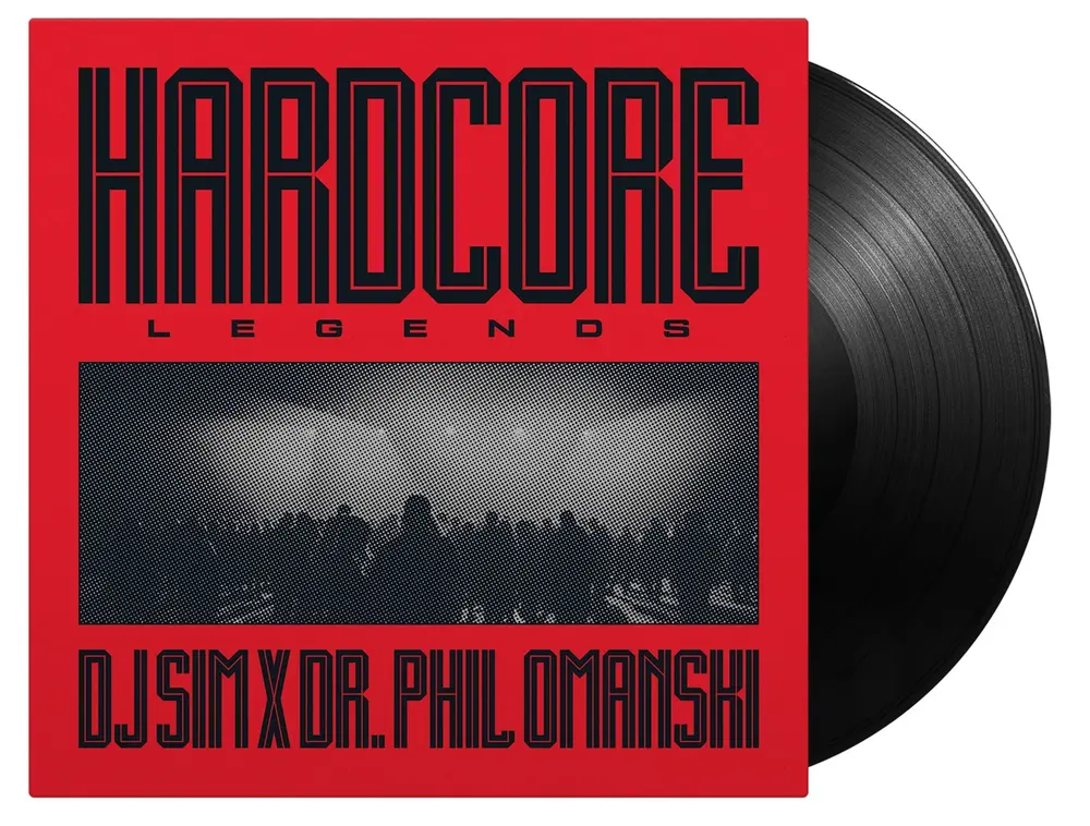 DJ Sim and Dr. Phil Omanski – Hardcore Legends (Vinyl)