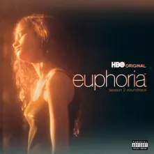 Euphoria Season 2 (An HBO Original Series Soundtrack) thumbnail