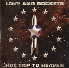 Love and Rockets, Vinyl HOT TRIP TO HEAVEN
