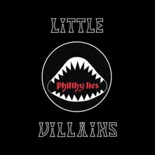 Little Villains, Vinyl Philty Lies
