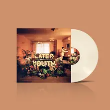 Later Youth, Vinyl LIVING HISTORY