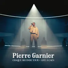 Pierre Garnier – Chaque Seconde Tour (Vinyl)