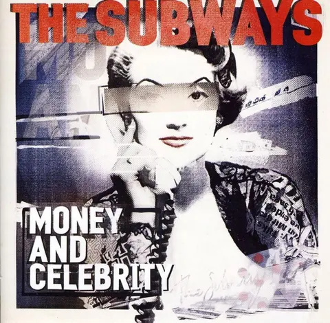 The Subways – Vinyl MONEY AND CELEBRITY