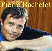 CD Les Plus Grands Succès De Pierre Bachelet