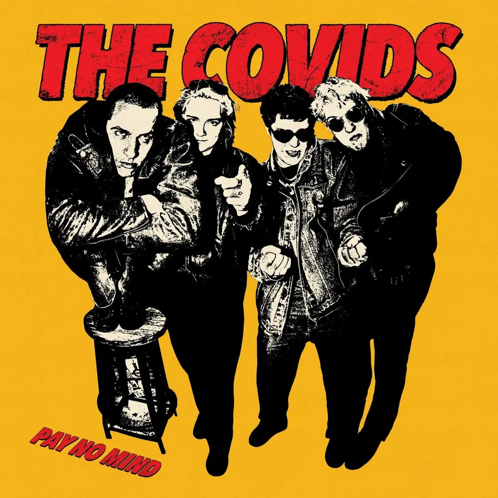 The Covids – PAY NO MIND (Vinyl)