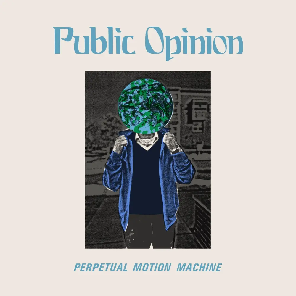 Public Opinion – PERPETUAL MOTION MACHINE (2026) (Vinyl)