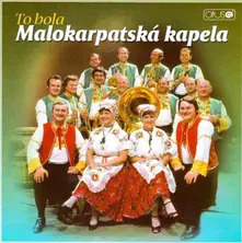 To bola Malokarpatská Kapela 1 thumbnail