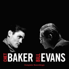 Vinyl Chet Baker, Bill Evans - Complete Recordings