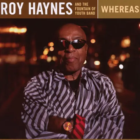 Roy Haynes – CD WHEREAS