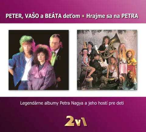 Peter, Vašo a Beáta deťom: Hrajme sa na Petra