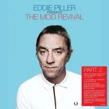 Various Artists – V/A - EDDIE PILLER PRESENTS MORE OF THE MOD REVIVAL (Vinyl)