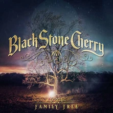 BLACK STONE CHERRY, CD FAMILY TREE