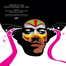 Oneness of Juju, Vinyl AFRICAN RHYTHMS 1970-1982