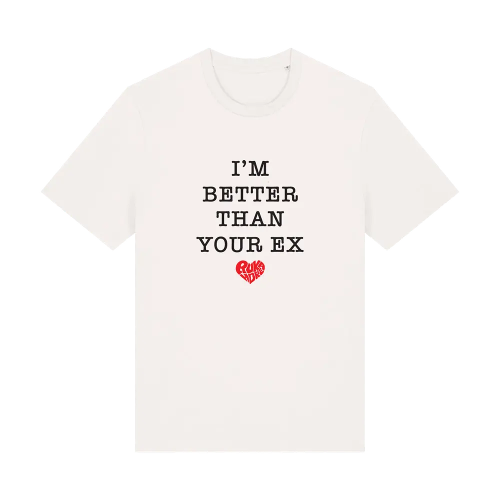 I'm Better Than Your Ex
