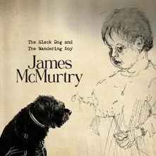 James McMurtry, Vinyl MCMURTRY, JAMES - THE BLACK DOG AND THE WANDERING BOY