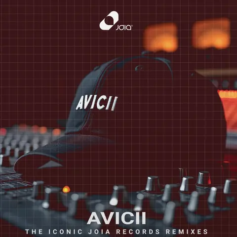 Avicii: The Iconic Joia Records Remixes