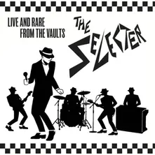 The Selecter – LIVE & RARE FROM THE VAULTS (CD)