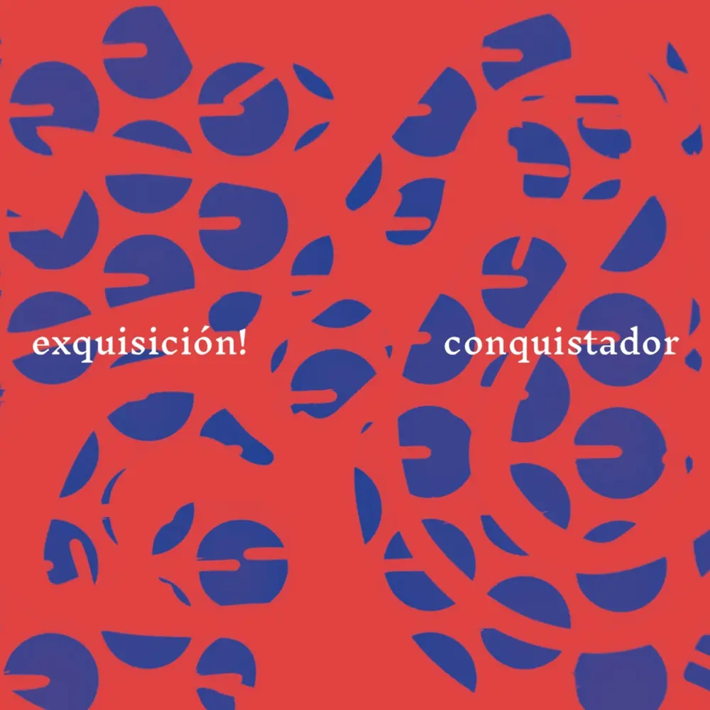 EXQUISIC... - CONQUISTADOR