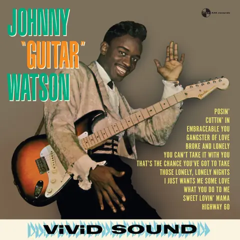 Johnny "Guitar" Watson – Vinyl JOHNNY 'GUITAR' WATSON