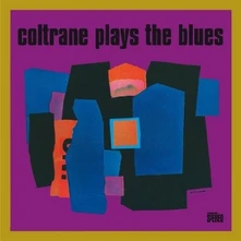 CD Coltrane Plays The Blues (Essential Jazz Classics Label)