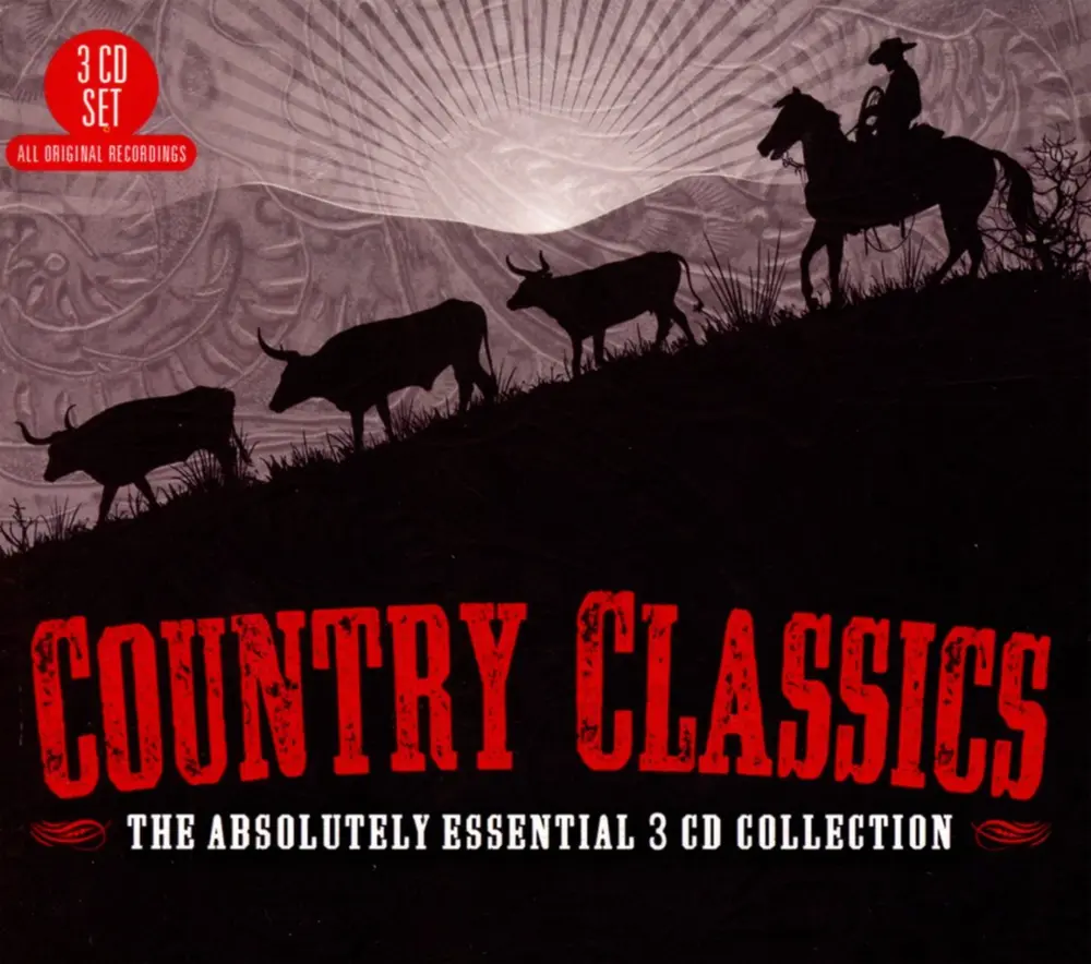 COUNTRY CLASSICS: THE ABSOLUTELY ESSENTIAL COLLECTION