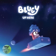 Bluey, Vinyl UP HERE