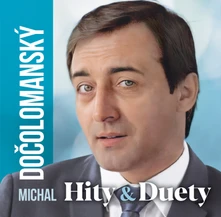 Michal Dočolomanský, CD Hity & Duety