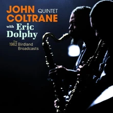 John Coltrane, CD QUINTE... - THE COMPLETE 1962 - BIRDLAND BROADCASTS