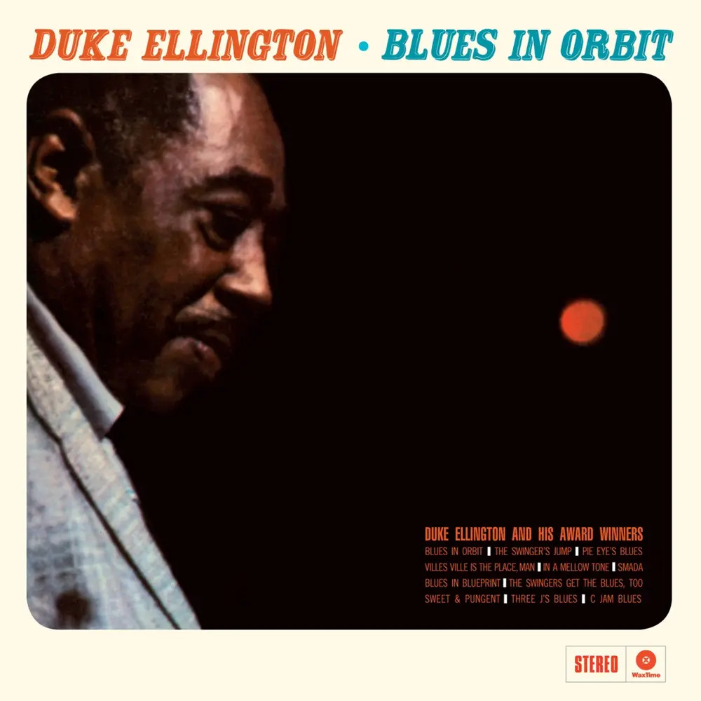 ELLINGTON, DUKE - BLUES IN ORBIT