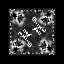 Mercyful Fate, Šatka Don't Break The Oath, Unisex, Čierna