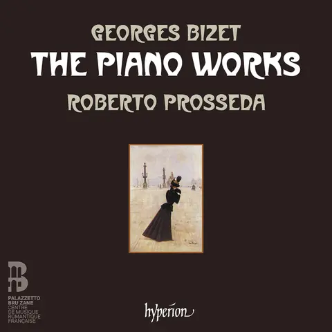 Roberto Prosseda – CD BIZET: THE PIANO WORKS