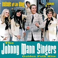 The Johnny Mann Singers, CD BALLADS OF THE KING - GOLDEN FOLK HITS