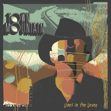 Town Mountain, CD LINES IN THE LEVEE