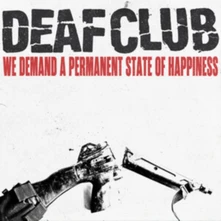 CD WE DEMAND A PERMANENT SATE OF HAPPINESS