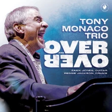 Tony Monaco, CD OVER AND OVER