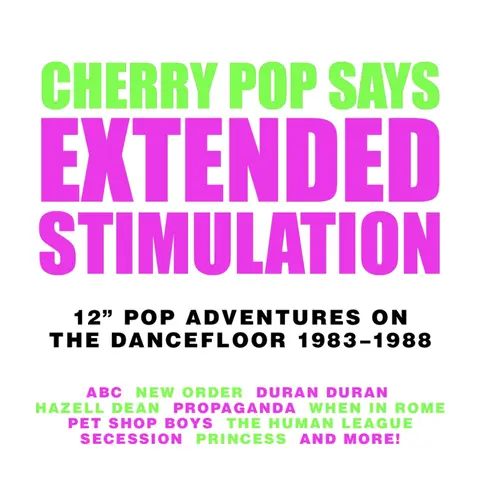 EXTENDED STIMULATION - 12 POP ADVENTURES ON THE DANCEFLOOR 1983 1988
