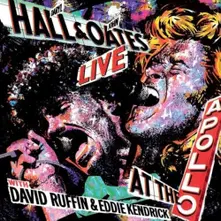 CD Daryl Hall & John Oates with David Ruffin & Eddie Kendrick - Live At The Apollo