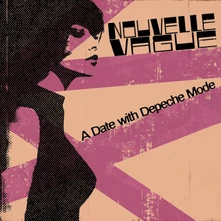 Nouvelle Vague, CD A DATE WITH DEPECHE MODE