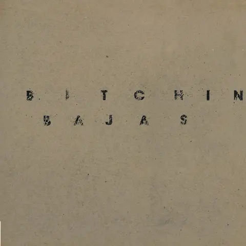 Vinyl BITCHIN BAJAS