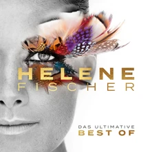 Helene Fischer, CD BEST OF (DAS ULTIMATIVE)