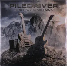 Piledriver, Vinyl FIRST NATIONS ROCK