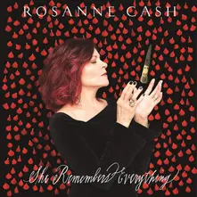 Rosanne Cash – SHE REMEMBERS EVERYTHING (CD)