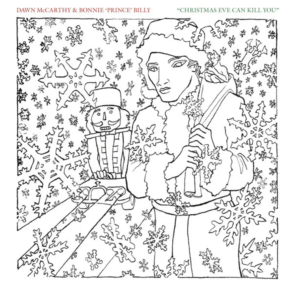 Dawn McCarthy & Bonnie 'Prince' Billy – CHRISTMAS EVE CAN KILL YOU (Vinyl)